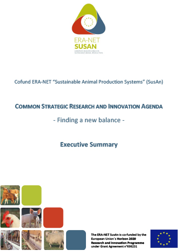 Cofund ERA-NET “Sustainable Animal Production Systems” (SusAn) - Executive Summary