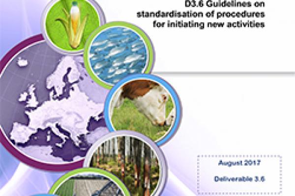 Deliverable 3.6 - Guideline on standardization procedures of initiating new activities