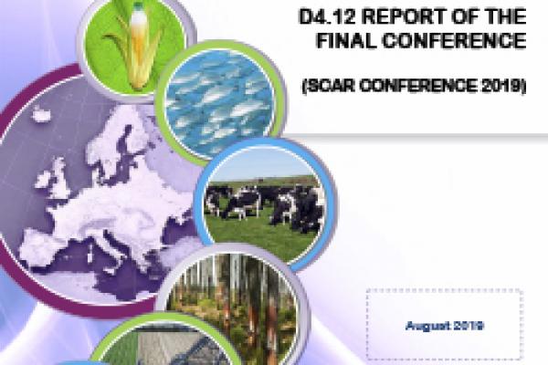 Deliverable 4.12 - Report of the final Conference (SCAR Conference 2019)